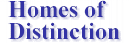quality property - homes of distinction